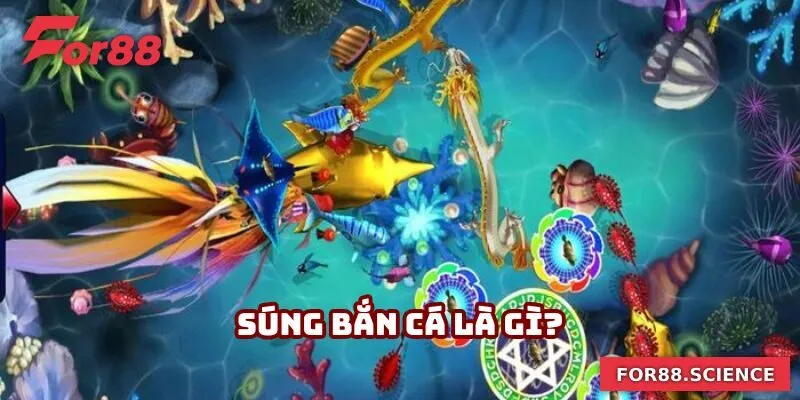 Súng bắn cá là vũ khí mạnh mẽ để tiêu diệt con mồi